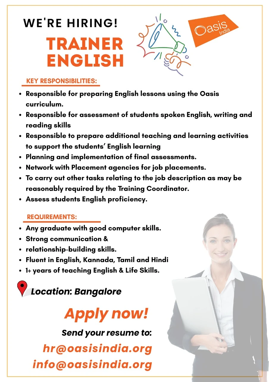 Oasis India is hiring English Trainer -Bangalore